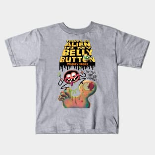 Alien In My Belly Button Kids T-Shirt